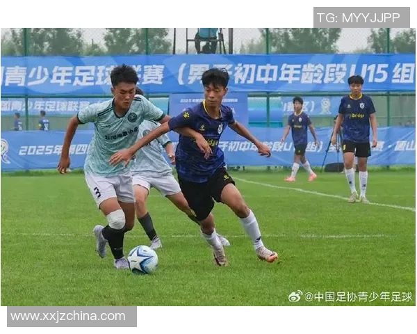 唐山U15足球比赛精彩直播全程回顾与赛程安排详解